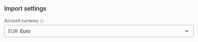 Import settings section on the import review step, with the Account currency setting set to EUR Euro